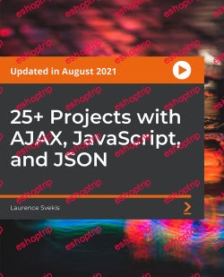 Packt 25 Projects with AJAX JavaScript and JSON