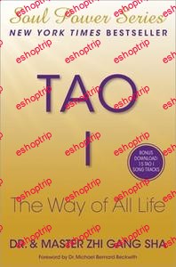 Tao I The Way of All Life