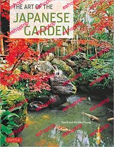 The Art of the Japanese Garden