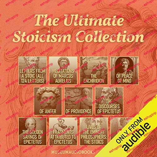 The Ultimate Stoicism Collection