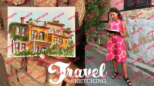 Travel Sketching Basics Examples and Exercises