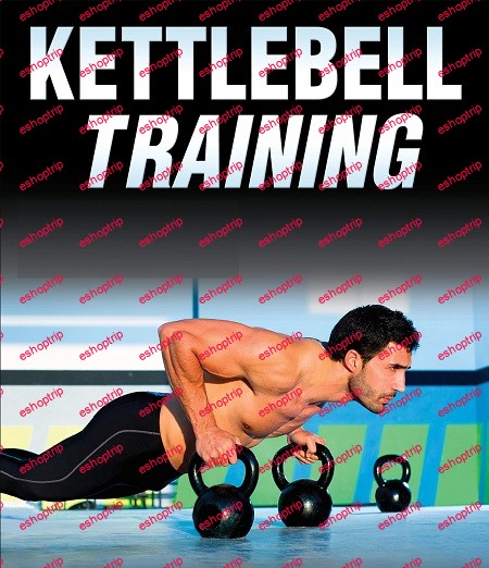 Full Kontact Kettlebells The Martial Art of Strength Training