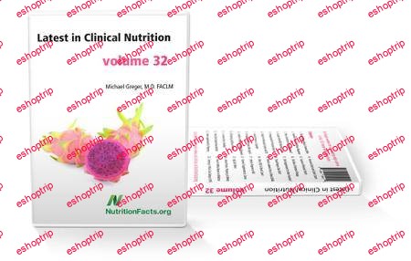 Latest in Clinical Nutrition Volume 32