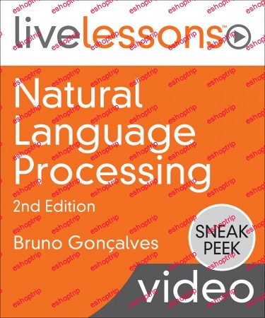 LiveLessons Natural Language Processing 2nd Edition