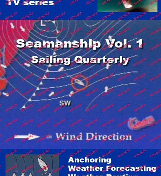 Seamanship Vol. 1 Sailing Quarterly