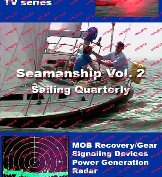 Seamanship Vol. 2 Safety Power Radar Outfitting Performance Sailing