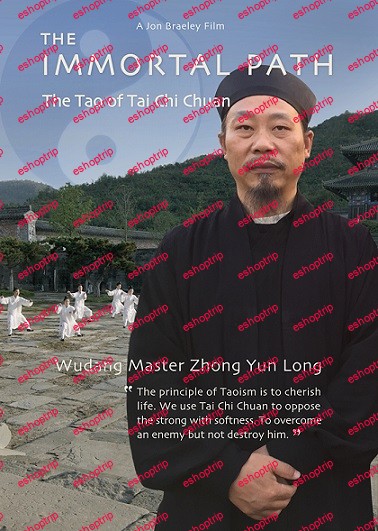 The Immortal Path The Tao of Tai Chi Chuan DOWNLOAD HD English