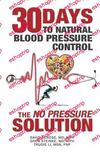 Thirty Days to Natural Blood Pressure Control The No Pressure Solution