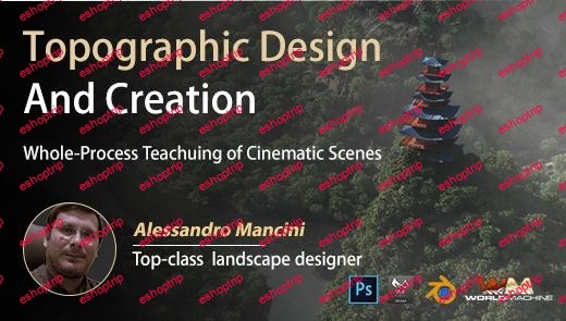 Wingfox – Terrain Design and Creation A Whole Process Case Teaching of Cinematic Scene with Alessandro Mancini