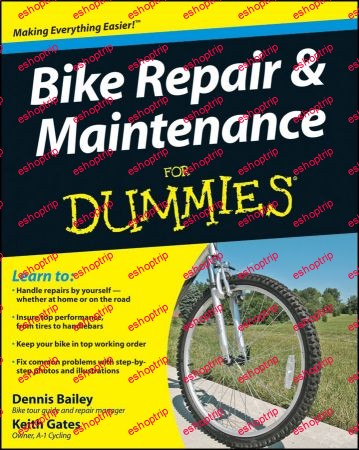 Bike Repair and Maintenance For Dummies