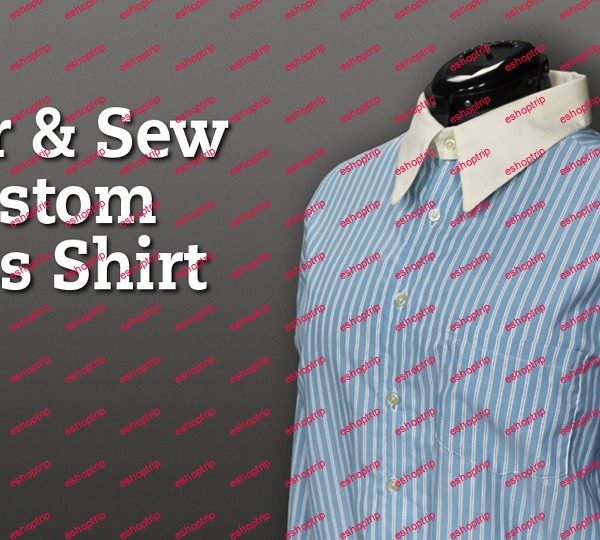 Craftsy Alter Sew a Custom Dress Shirt