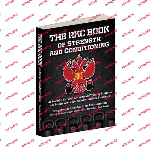 DragonDoor The RKC Book of Strength and Conditioning 2001