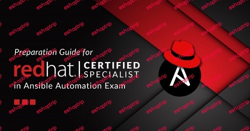 EX407 Red Hat Certified Specialist in Ansible Automation