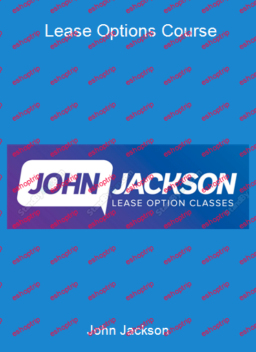 John Jackson Lease Options Course