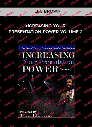 Les Brown Increasing Your Presentation Power Vol. 2