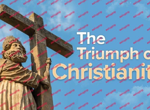 TTC Video The Triumph of Christianity