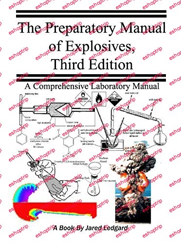 The Preparatory Manual of Explosives