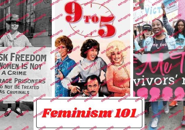 Feminism 101 A beginners guide to gender equality issues