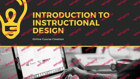 Introduction to Instructional Design Online Course Creation