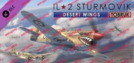 IL 2 Sturmovik Desert Wings Tobruk PROPER