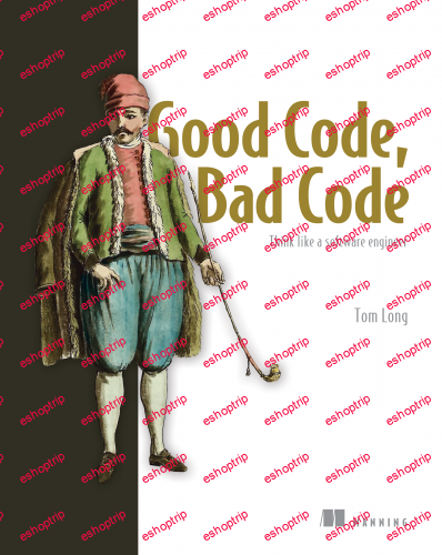 Manning Good Code Bad Code