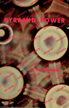 Pyramid power by G. Pat Flanagan