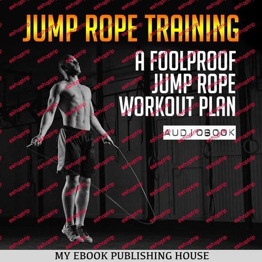 Jump Rope Training A Foolproof Jump Rope Workout Plan