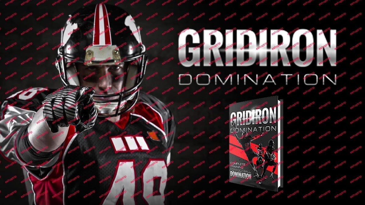 The Gridiron Domination Football Strength Training System