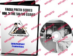 Tony Pacenski The Faixa Preta Series Vol 3 50 50 Guard