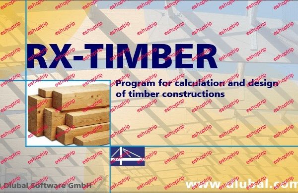 Dlubal RX TIMBER 2.24.02 x64 Multilingual