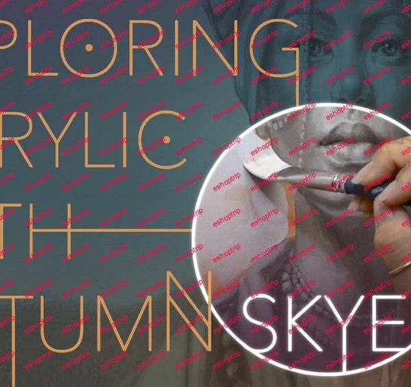 Exploring Acrylic with Autumn Skye