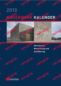 Mauerwerk Kalender 2010 Schwerpunkt Normen fur Bemessung und Ausfuhrung