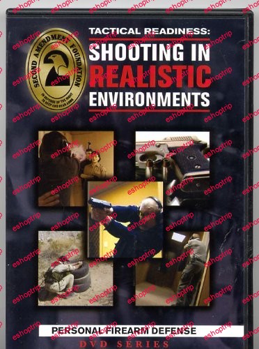 Tactical Readiness Shooting in Realistic Environments