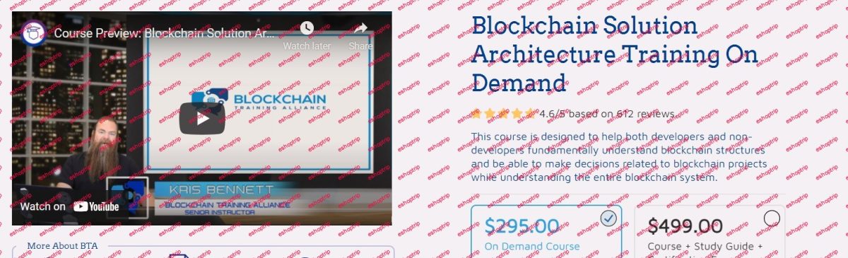 Blockchain Training Alliance Blockchain Architecture