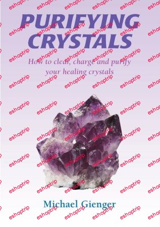 Purifying Crystals How to Clear Charge and Purify Your Healing Crystals