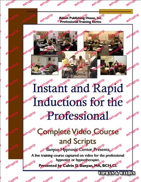 Gerald Kein Instant and Rapid Inductions in a Professional Practice