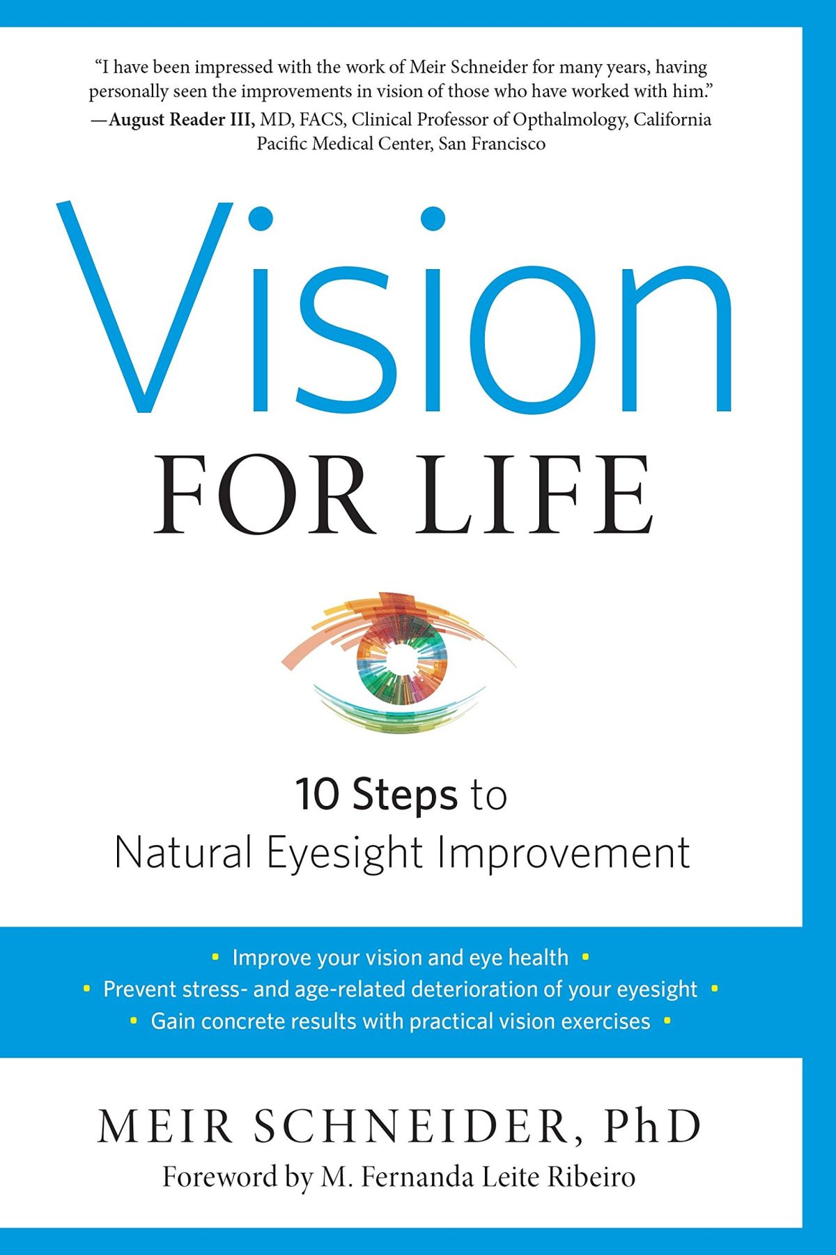 Vision for Life Revised Edition Ten Steps to Natural Eyesight Improvement