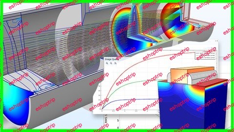 Comsol Multiphysics Simulation 2022 Basics To Advanced