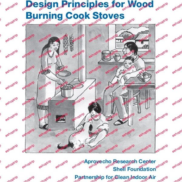 Design Principals for Wood Burning Cook Stoves