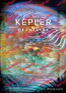 Spitfire Audio Kepler Orchestra KONTAKT