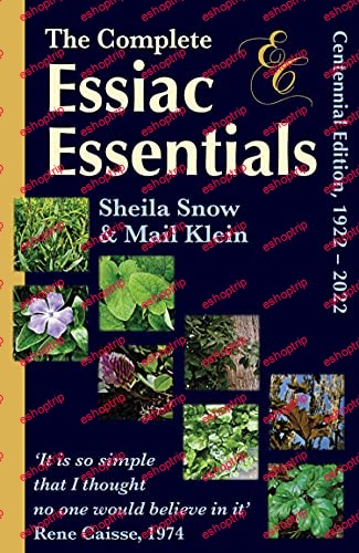 The Complete Essiac Essentials