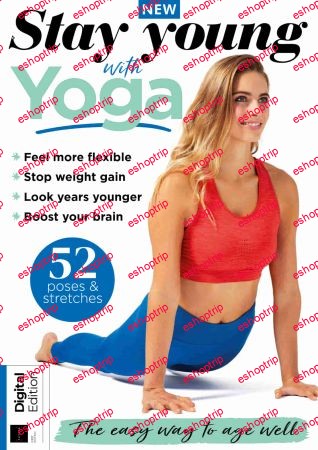 Stay Young With Yoga 1st Edition 2022