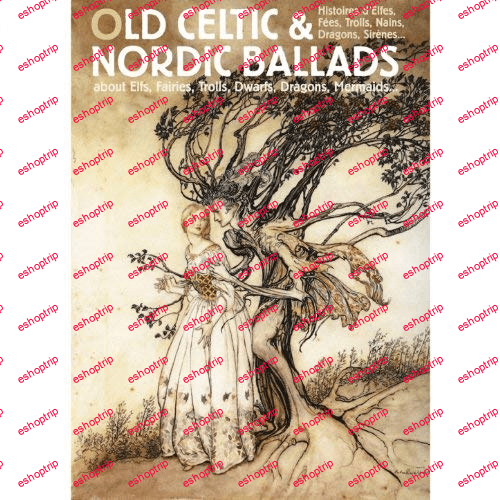 VA Old Celtic And Nordic Ballads About Elfs Fairies Trolls Dwarfs Dragons Mermaids 2012