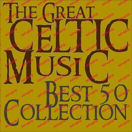 VA The Great Celtic Music Best 50 Collection 2012