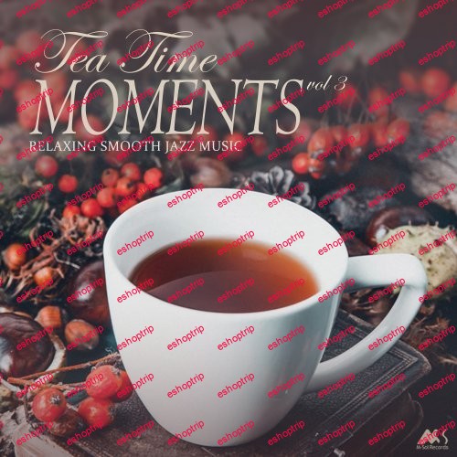 VA Tea Time Moments Vol.3 2019