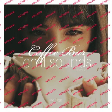 Various Artists Coffee Bar Chill Sounds Vol 24 2021