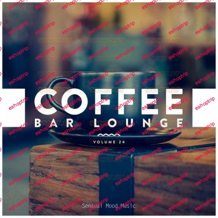 Various Artists Coffee Bar Lounge Vol. 24 2021