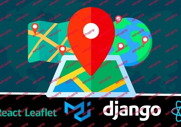 Django React Build a Location Based real estate website