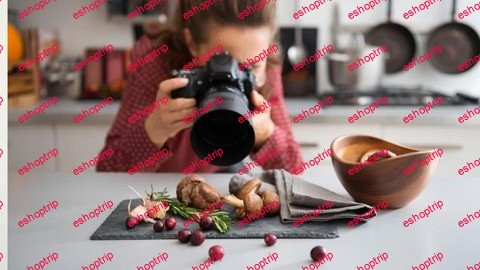 Food Photography For Beginners Novice To Pro On A Budget