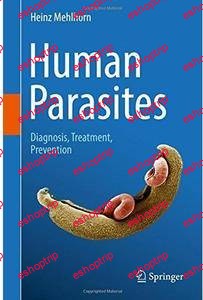 Human Parasites Diagnosis Treatment Prevention